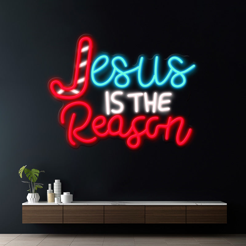 Jesus Is The Reason Led Neon Sign