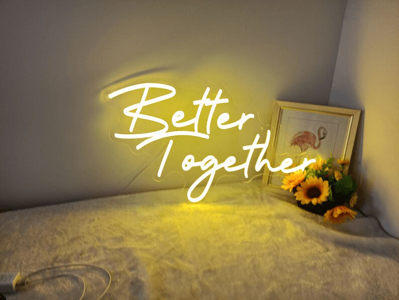Better Together Neon Sign for Wedding Party Decoration