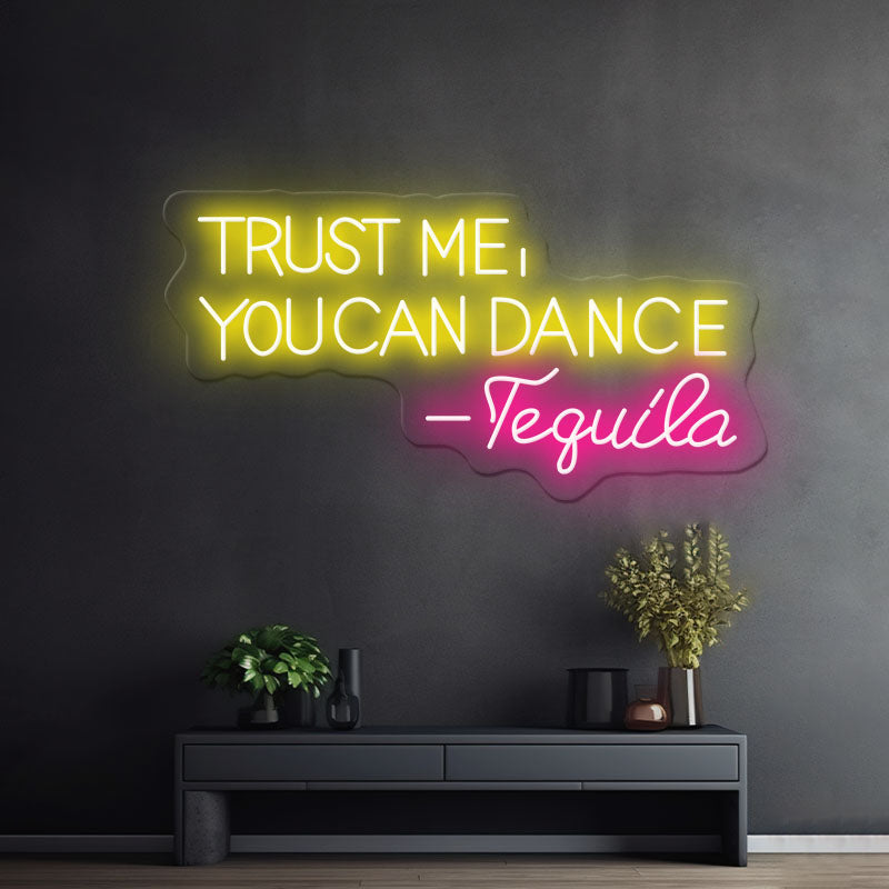 Custom Trust Me You Can Dance Neon Sign Bar Shop Decor Sign