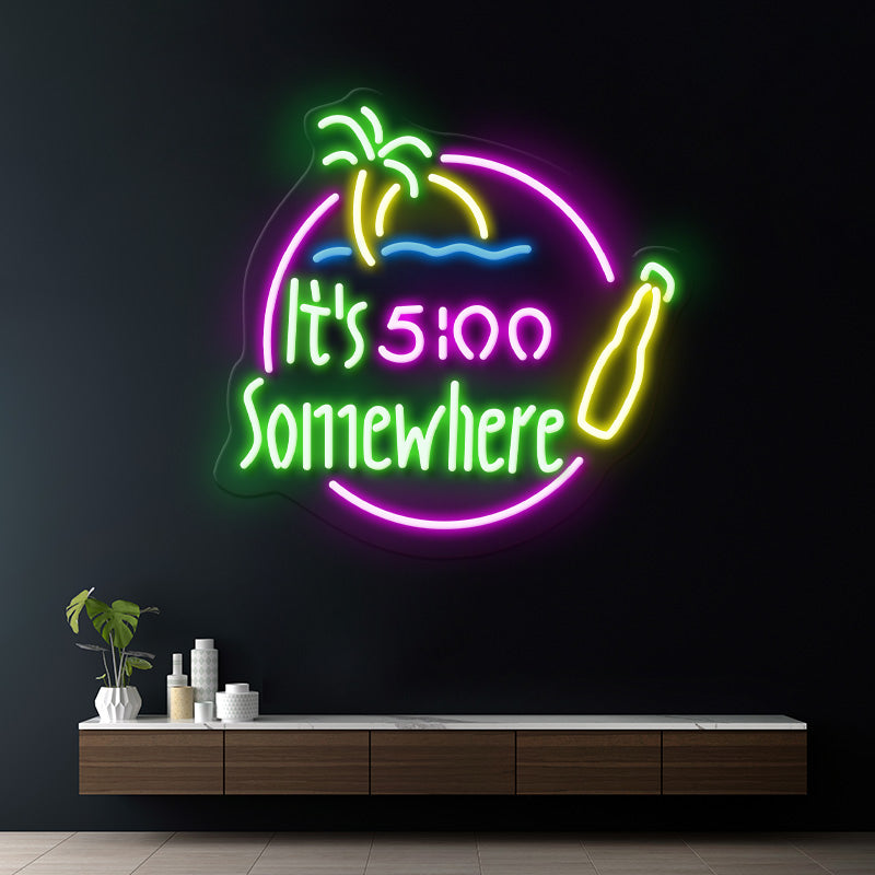 It's 5:00 Somewhere Bar Neon Sign