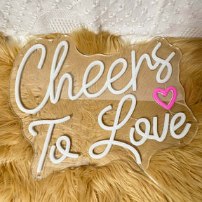 Cheers to Love Neon Sign Valentines Neon Sign