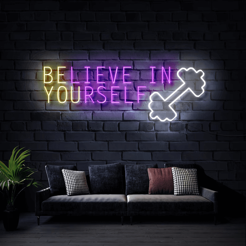 Believe in Yourself Neon Sign Fitness Led Sign