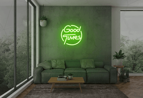 Good Times Neon Sign Custom Bedroom Neon Sign