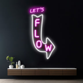 Custom Let‘s Let Flow Neon Sign