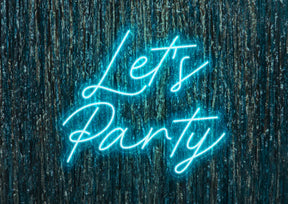 Let's Party Neon Sign Design Party Neon Sign