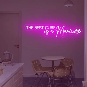 The Best Cure Is Manicure Neon Sign Nail Studio Neon Sign